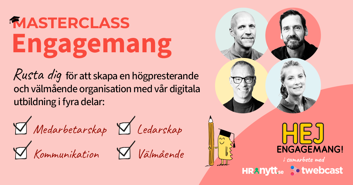 MasterClass Engagemang – rusta dig för att skapa en högpresterande och välmående organisation